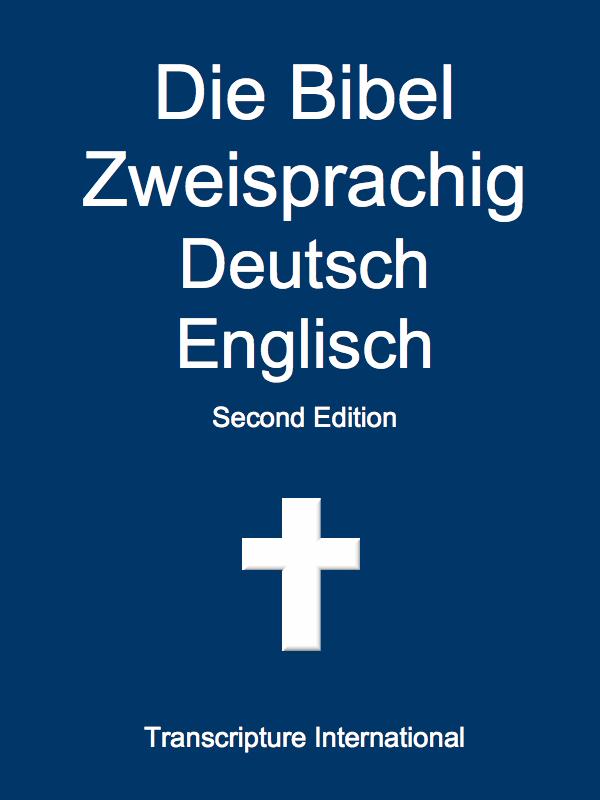 Die Bibel Zweisprachig Deutsch Englisch (German Edition)
