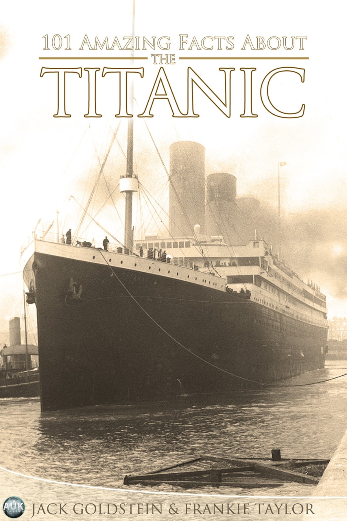 101 Amazing Facts About the Titanic
