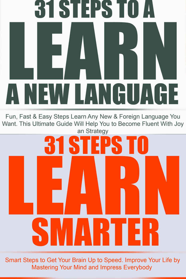 Master Learning Box: You Are Smart. You Can Be Smarter! Become More Intelligent by Learning How to Learn Smarter and Help Yourself to a New Language Faster!