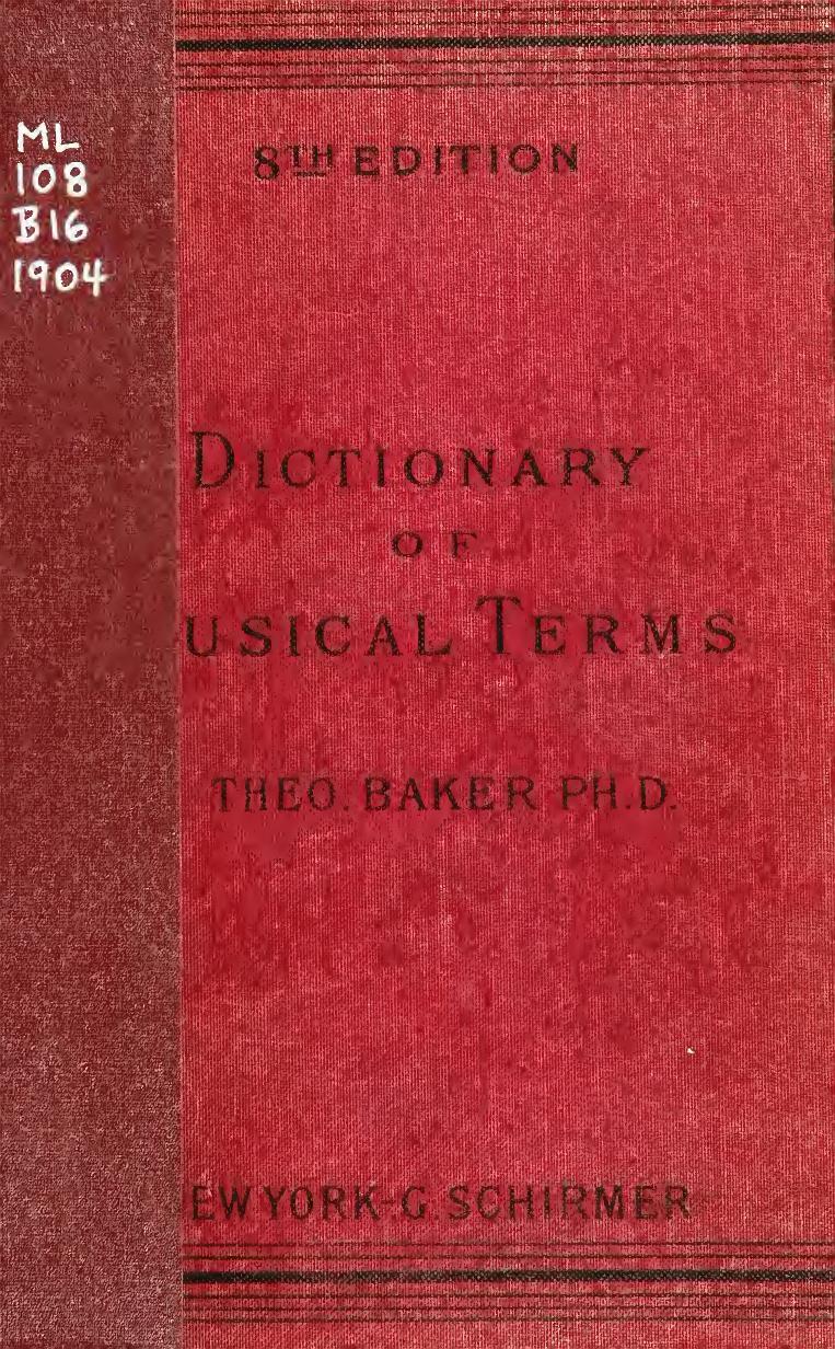 A dictionary of musical terms : containing upwards of 9,000 English, French, German, Italian, Latin and Greek words and phrases ... with a supplement containing an English-Italian vocabulary for composers