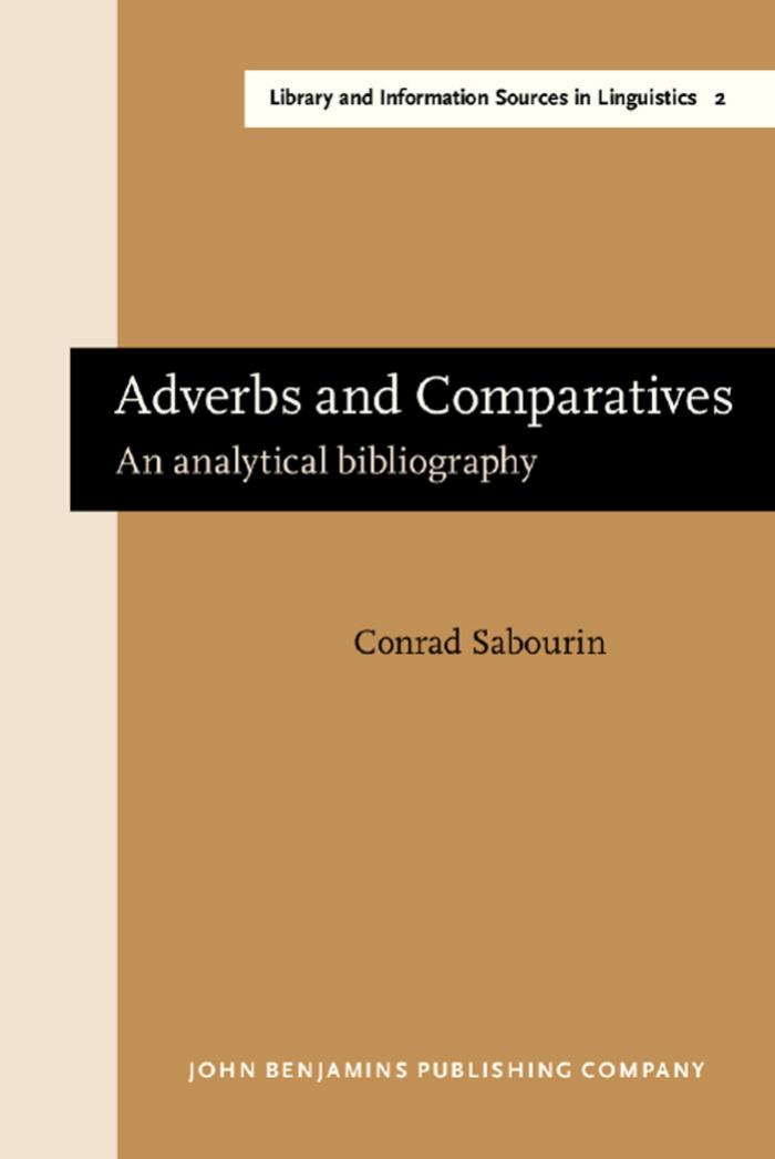 Adverbs and Comparatives: An Analytical Bibliography