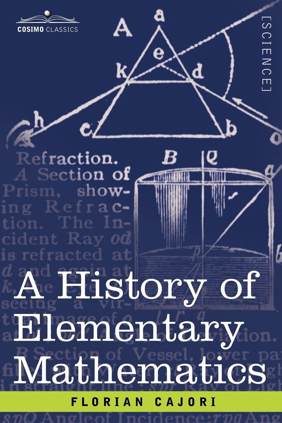 A History of Elementary Mathematics, with Hints on Methods of Teaching - Scholar's Choice Edition
