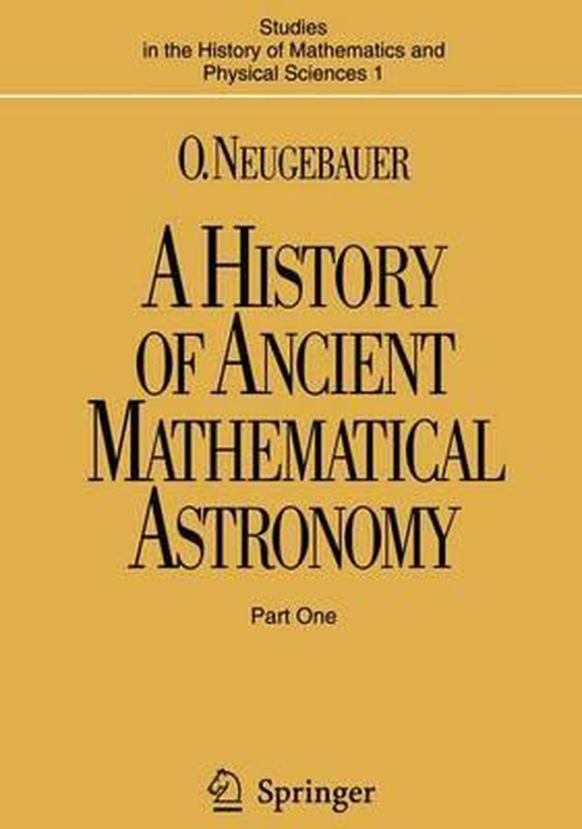 A History of Ancient Mathematical Astronomy