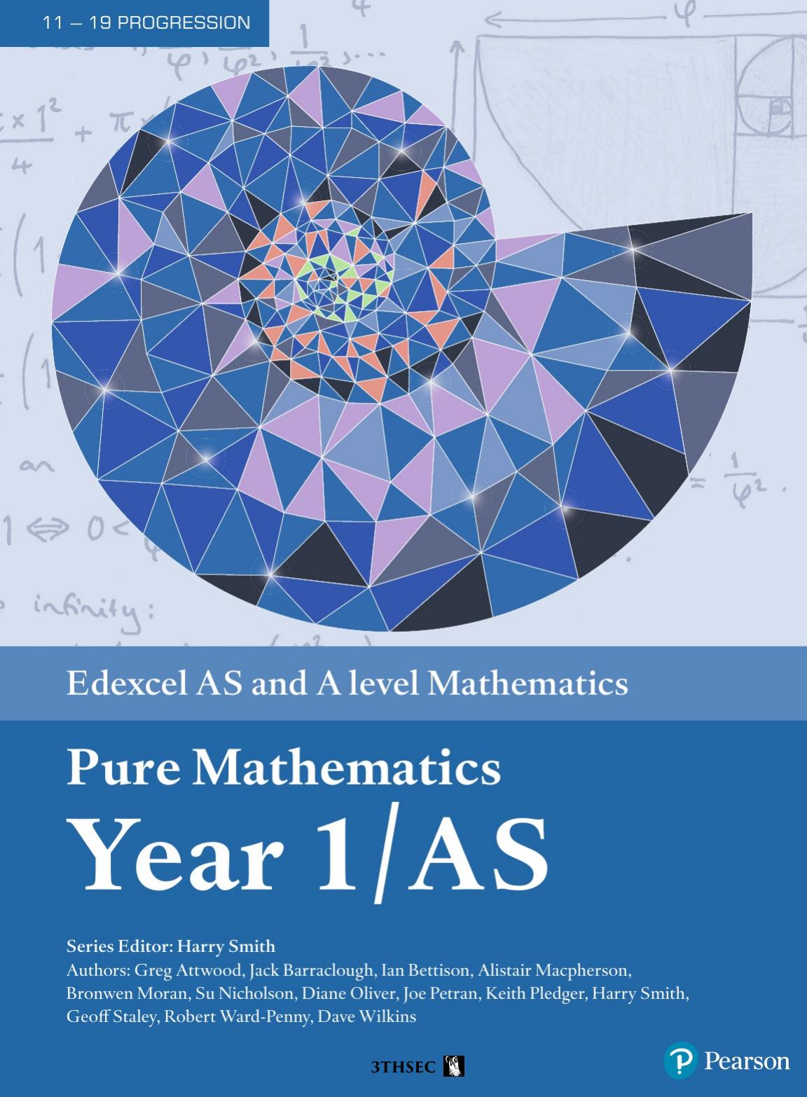 Edexcel AS and A level Mathematics Pure Mathematics Year 1AS Textbook + e-book by Various Authors
