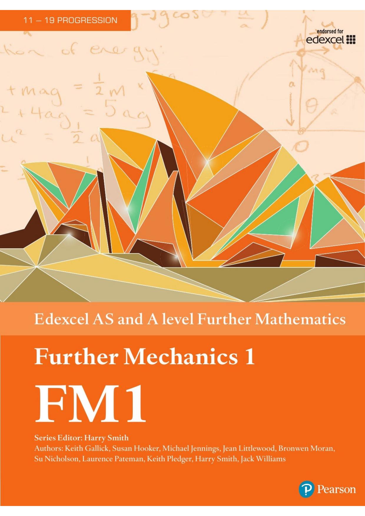 Edexcel AS and A level Further Mechanics 1 FM1