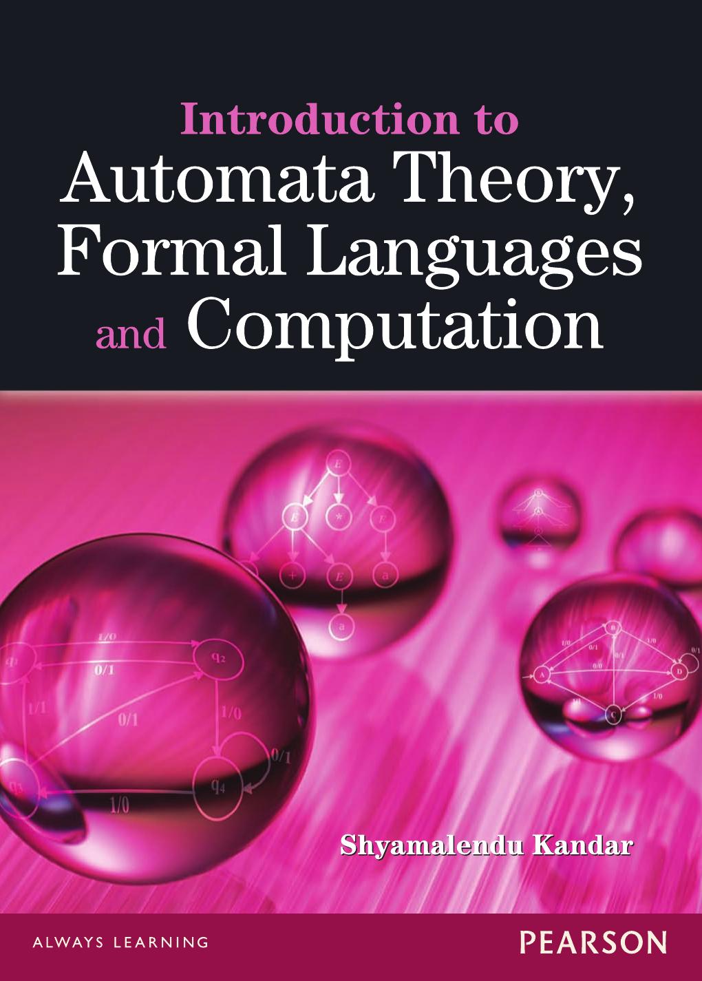Introduction to Automata Theory, Formal Languages and Computation