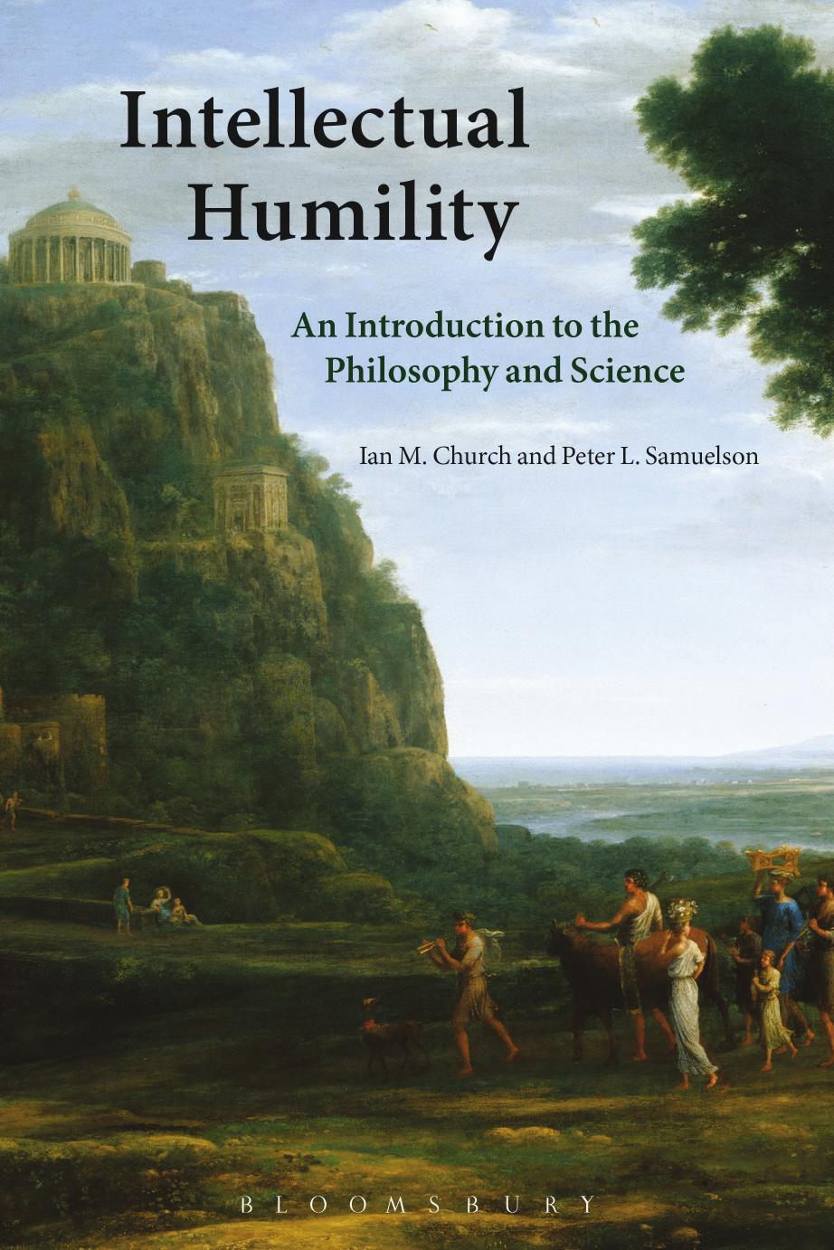 Intellectual Humility: An Introduction to the Philosophy and Science