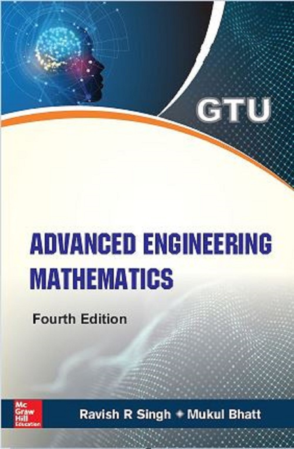 Advanced Engineering Mathematics, 4e, GTU–2018