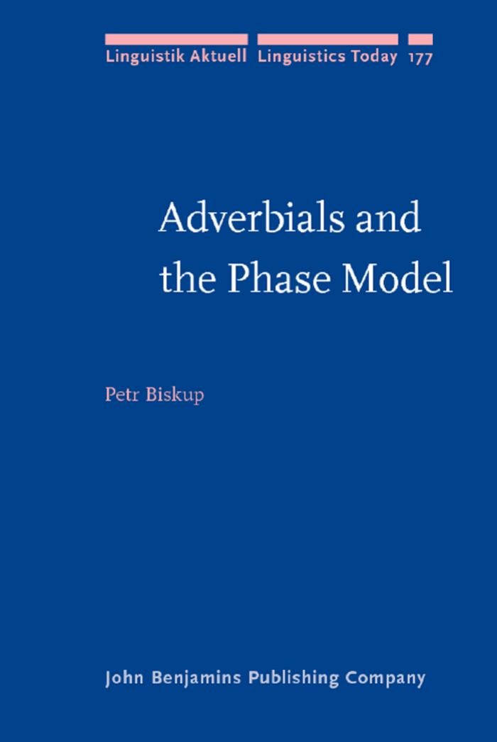 Adverbials and the Phase Model