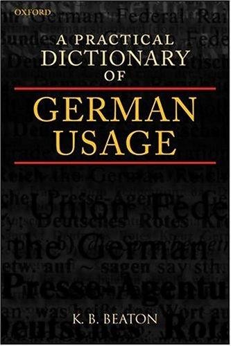 A Practical Dictionary of German Usage