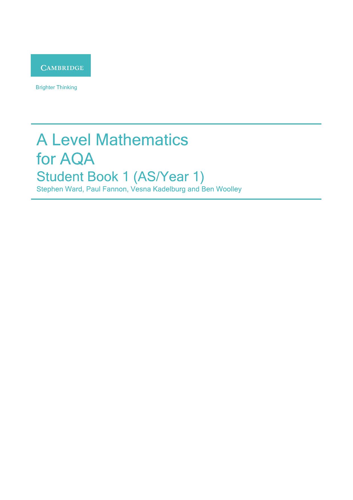 A Level Mathematics for AQA Student Book 1 (ASYear 1) with Cambridge Elevate Edition (2 Years) (ASA Level Mathematics for AQA)