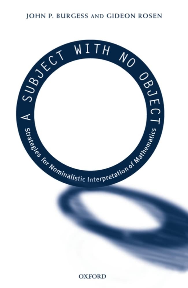 A Subject with No Object: Strategies for Nominalistic Interpretation of Mathematics