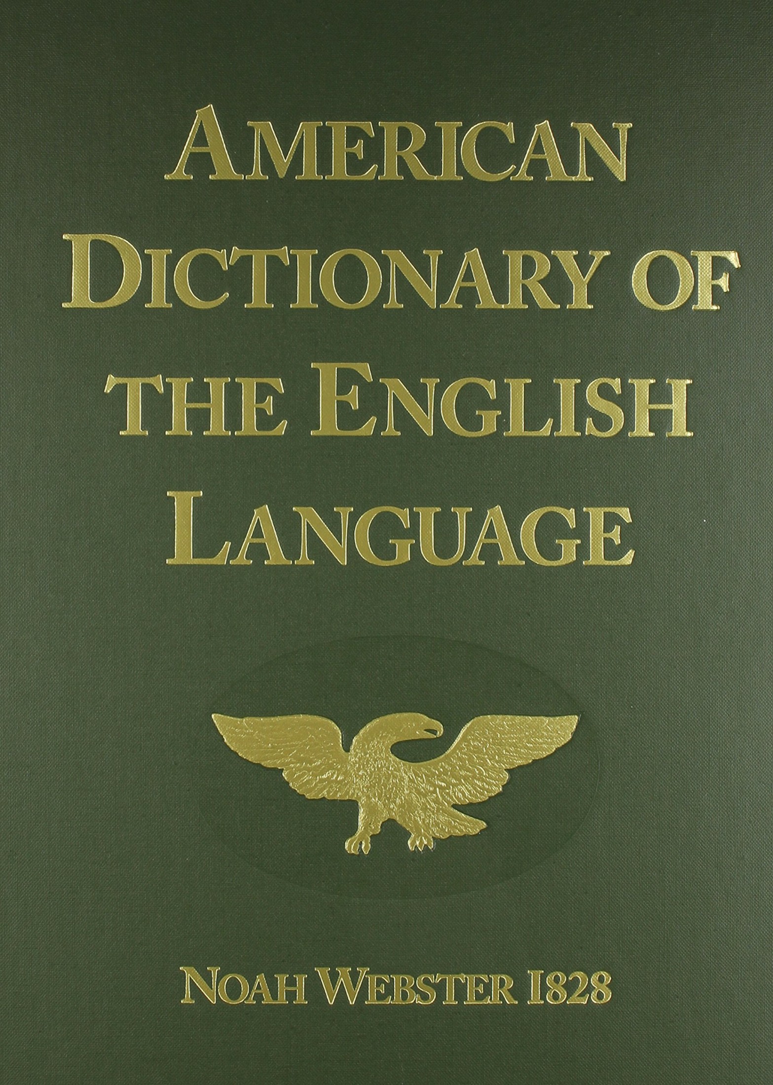American Dictionary of the English Language (1828 Edition)