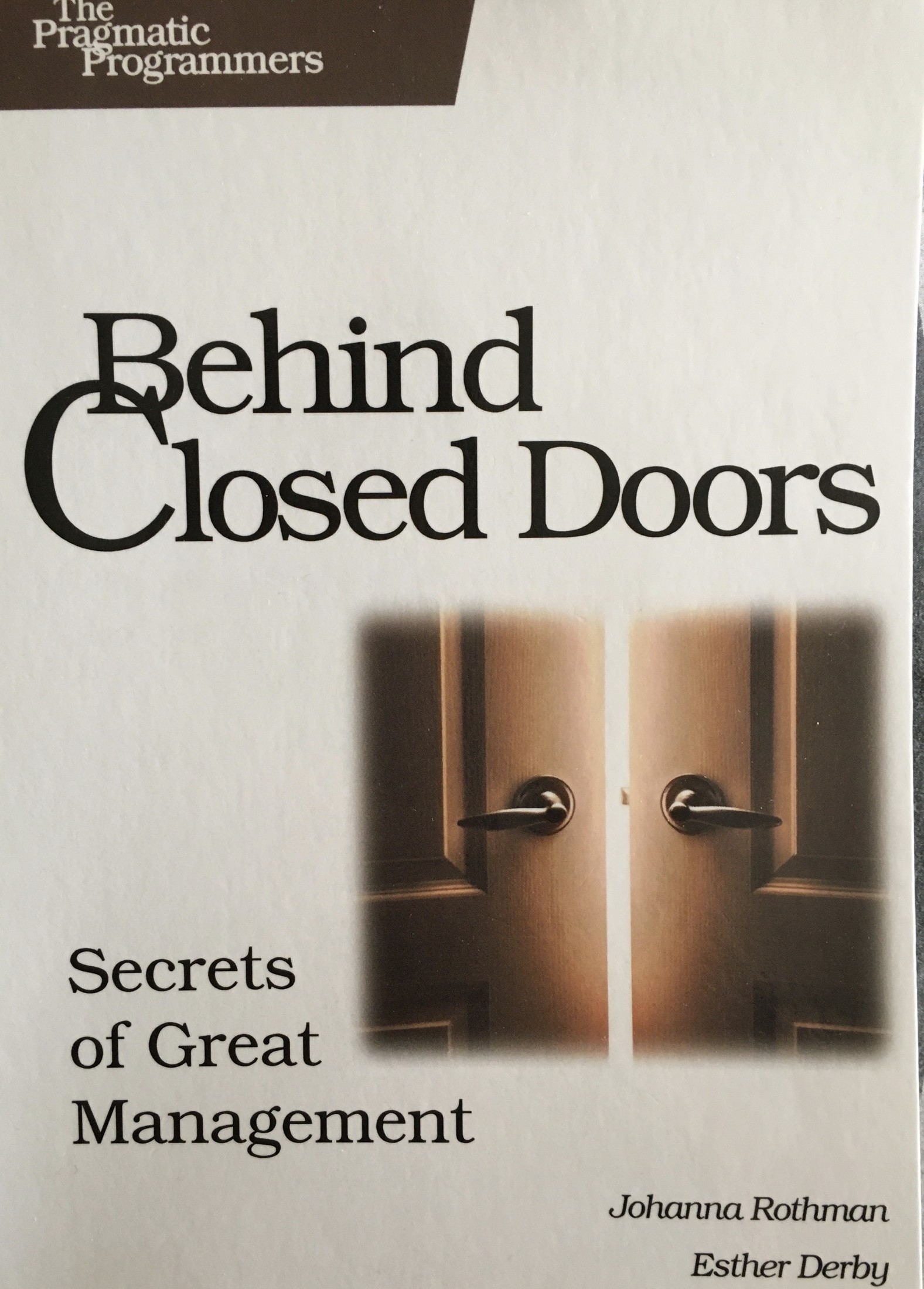 Behind Closed Doors: Secrets of Great Management