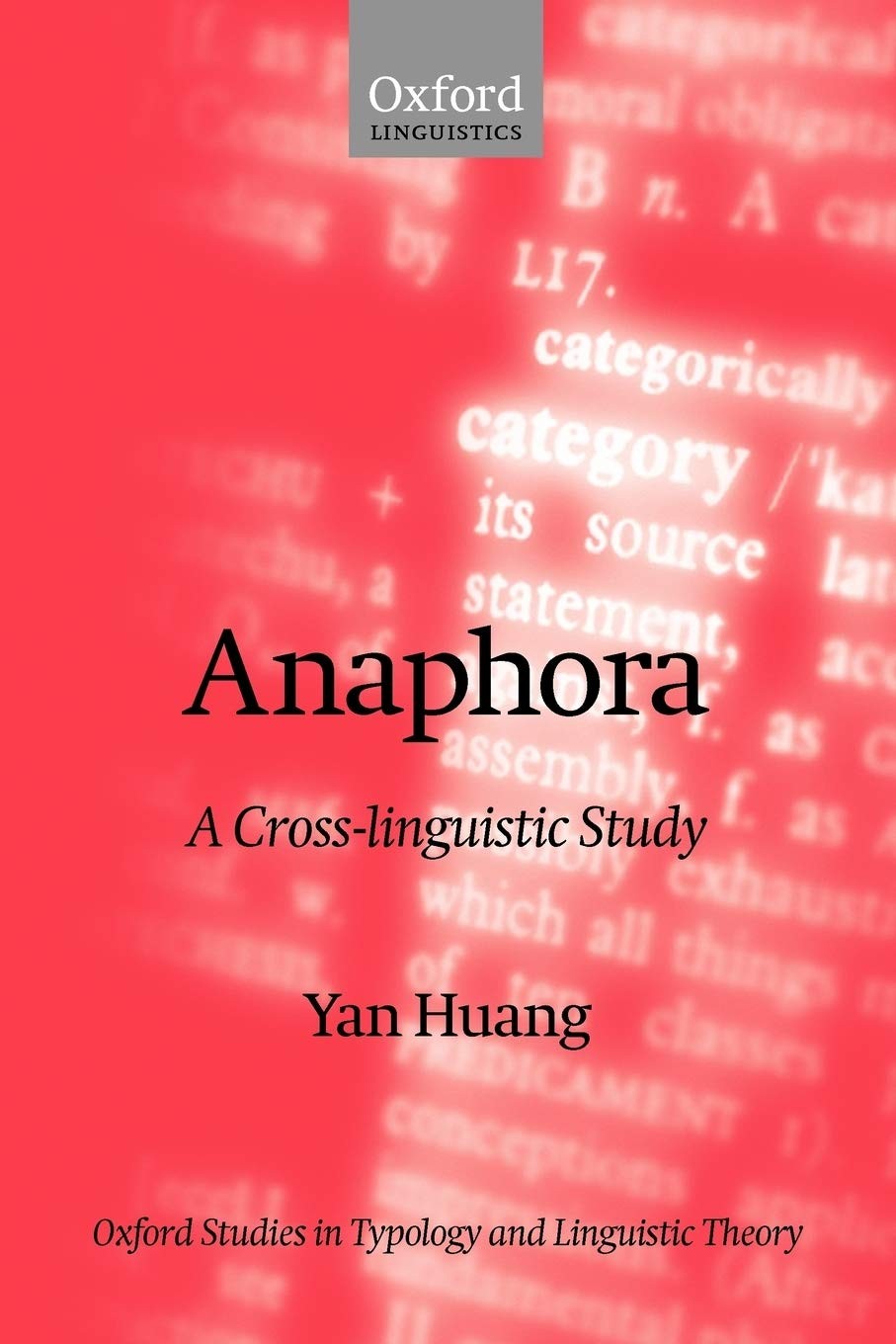 Anaphora: A Cross-Linguistic Approach