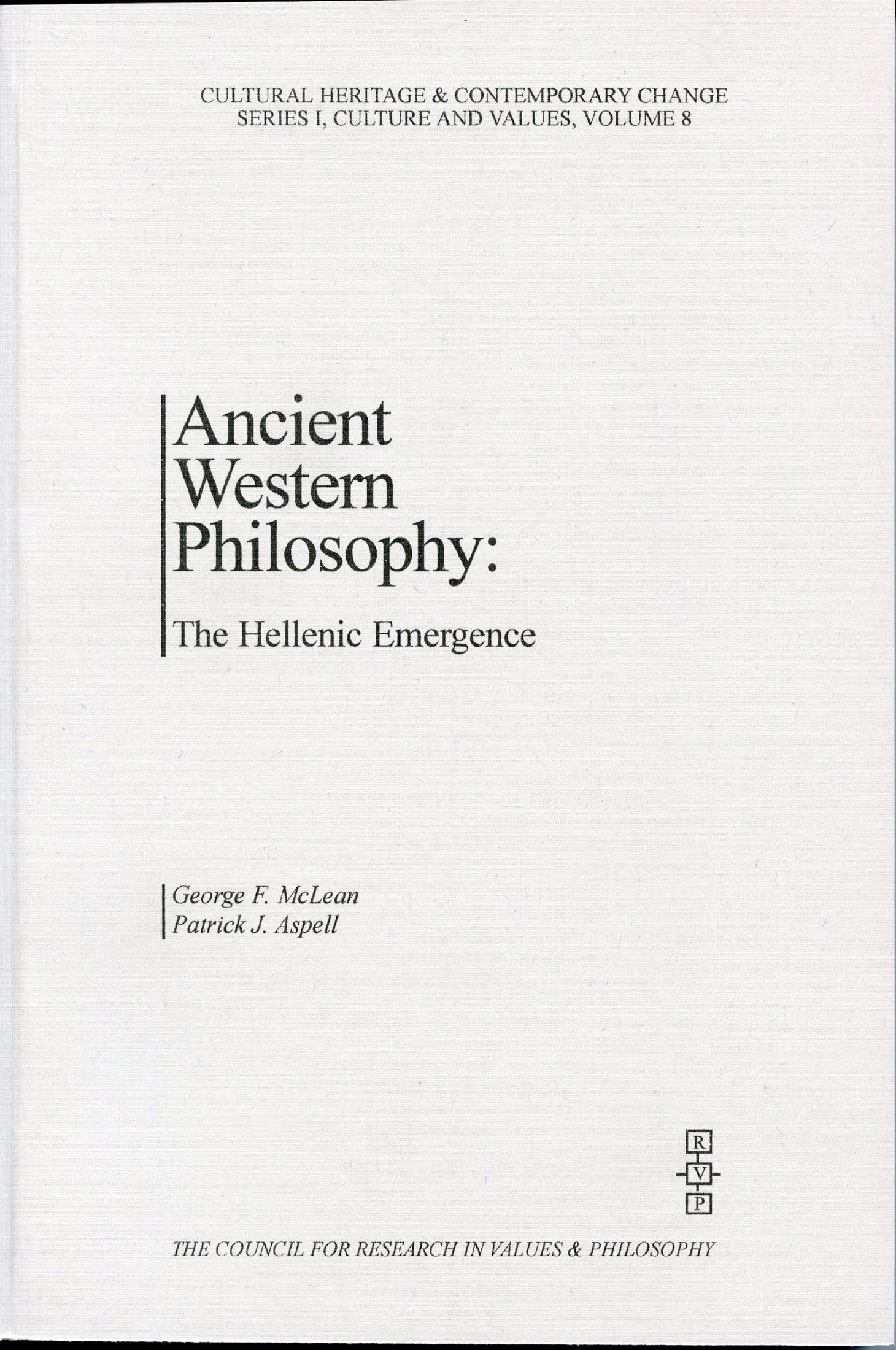 Ancient Western Philosophy: The Hellenic Emergence