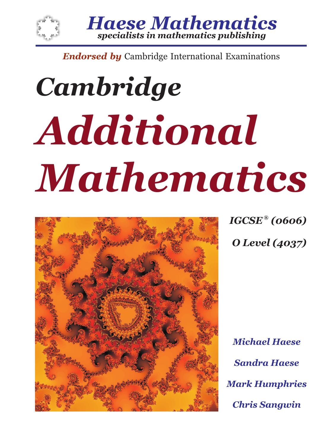 Cambridge Additional Mathematics IGCSE (0606): O Level (4037)