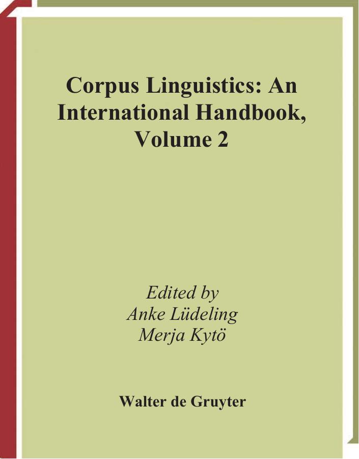Corpus Linguistics An International Handbook (Handbooks of Linguistics and Communication Science) by LÃ¼deling, Anke, Anke Ludeling