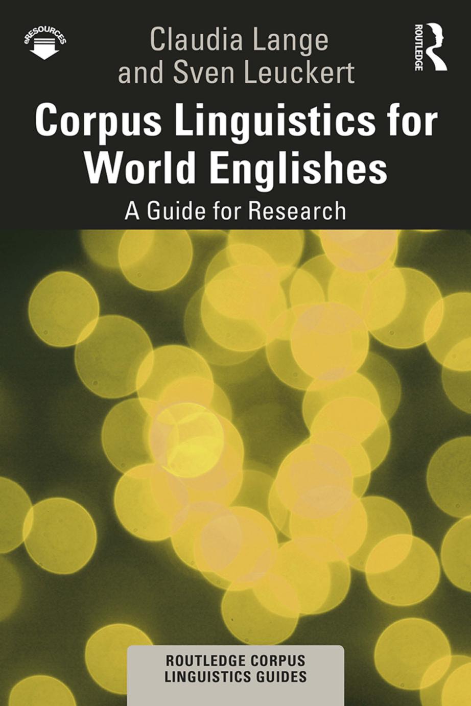Corpus Linguistics for World Englishes: A Guide for Research
