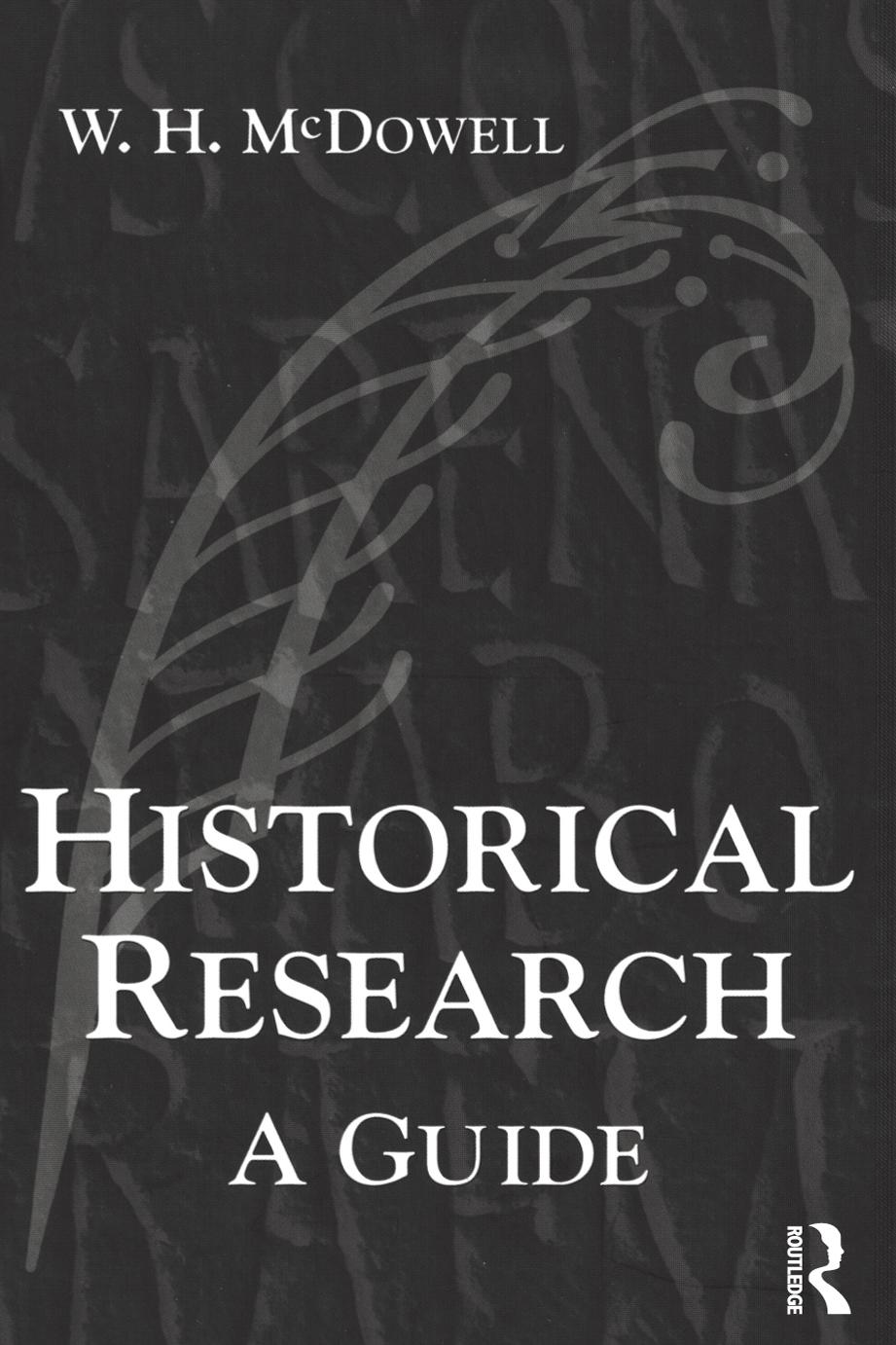 Historical Research: A Guide