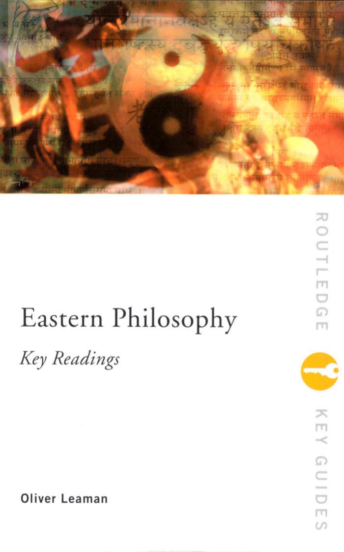 Eastern Philosophy: Key Readings