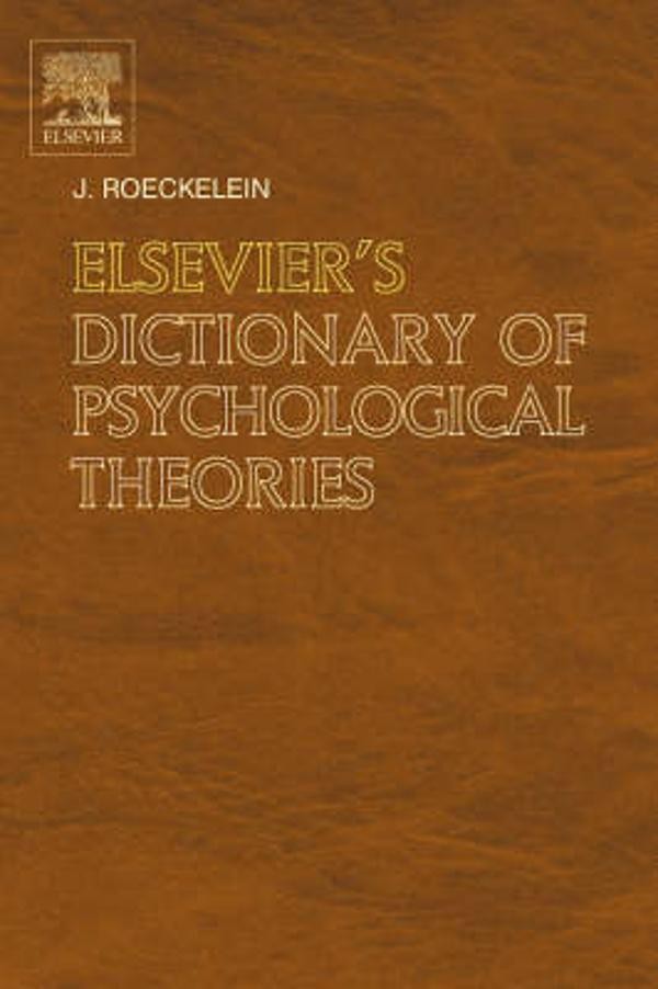 Elsevier's Dictionary of Psychological Theories