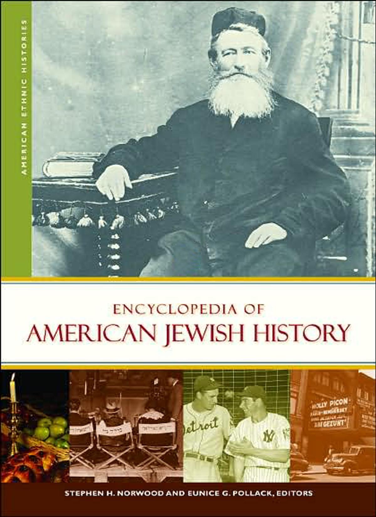 Encyclopedia of American Jewish History
