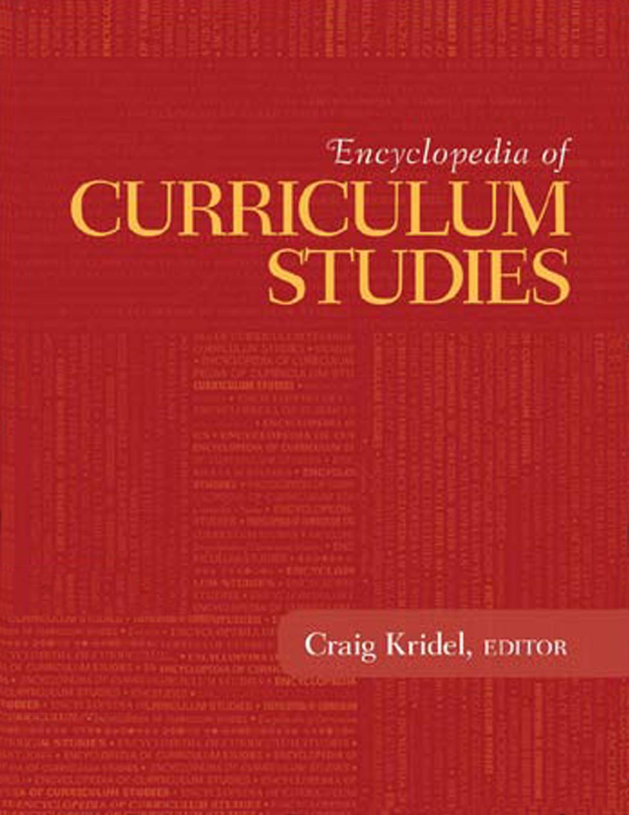 Encyclopedia of Curriculum Studies