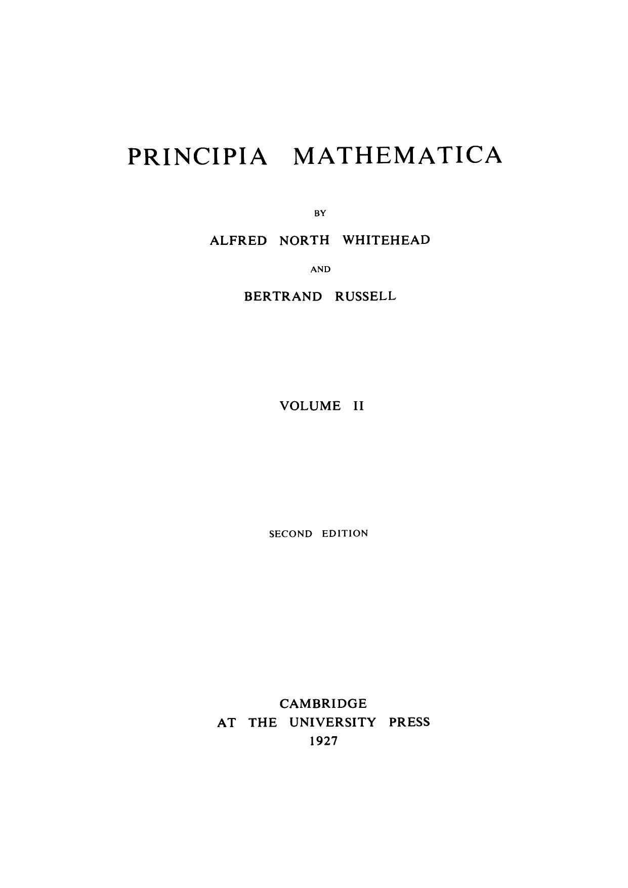 Principia Mathematica Vol 2.