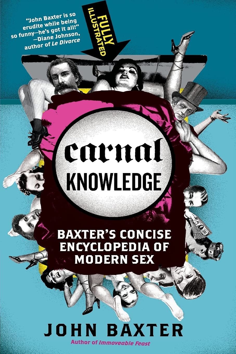 Carnal Knowledge: Baxter's Concise Encyclopedia of Modern Sex