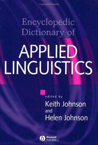 The Encyclopedic Dictionary of Applied Linguistics: A Handbook for Language Teaching