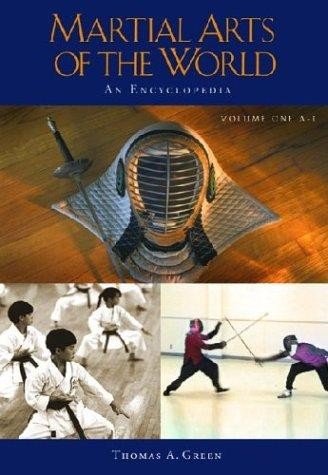 Martial Arts of the World: An Encyclopedia