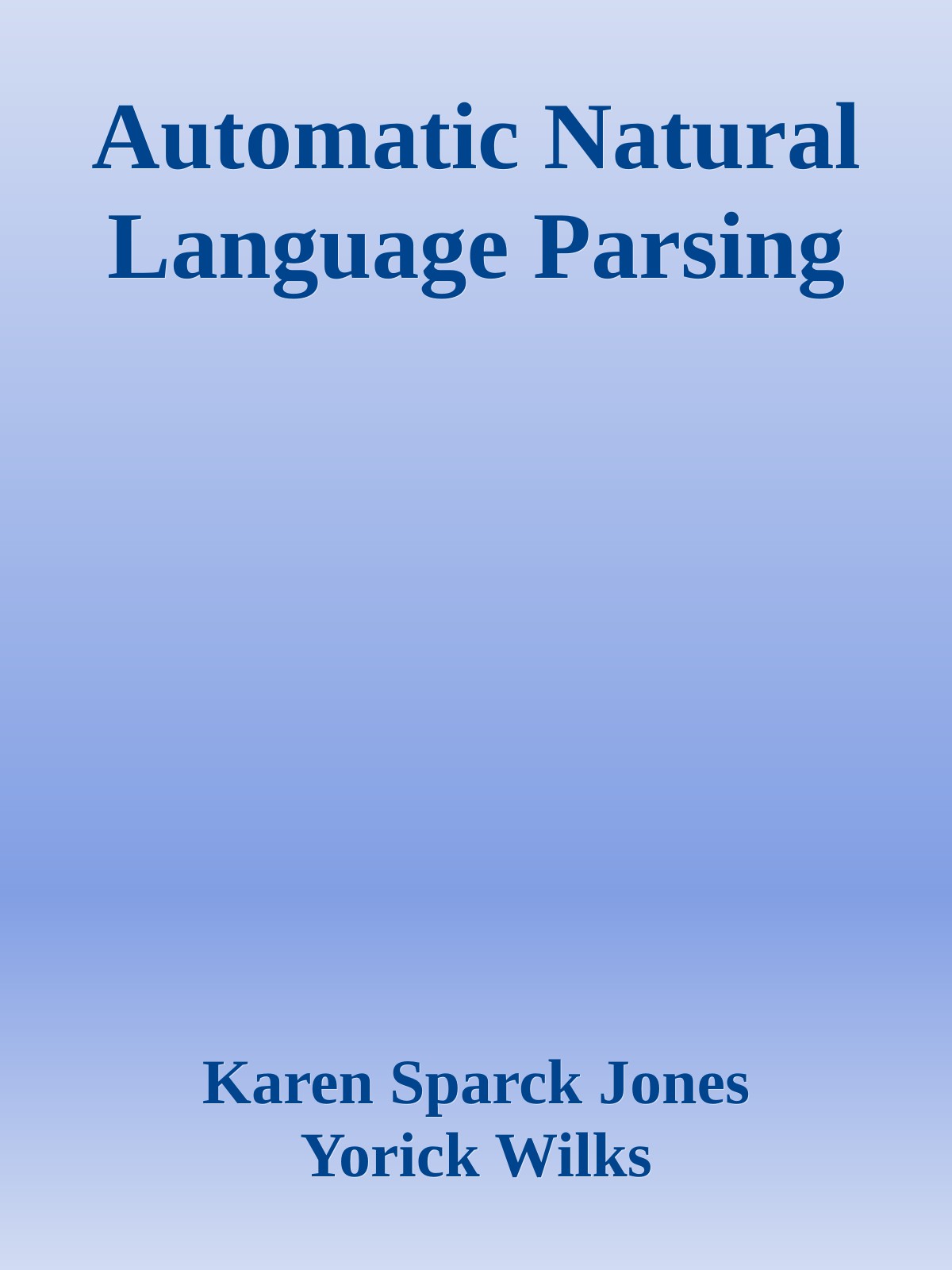 Automatic Natural Language Parsing