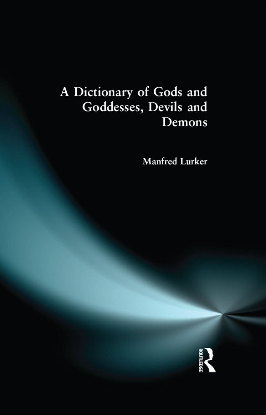 Dictionary of Gods and Goddesses, Devils and Demons