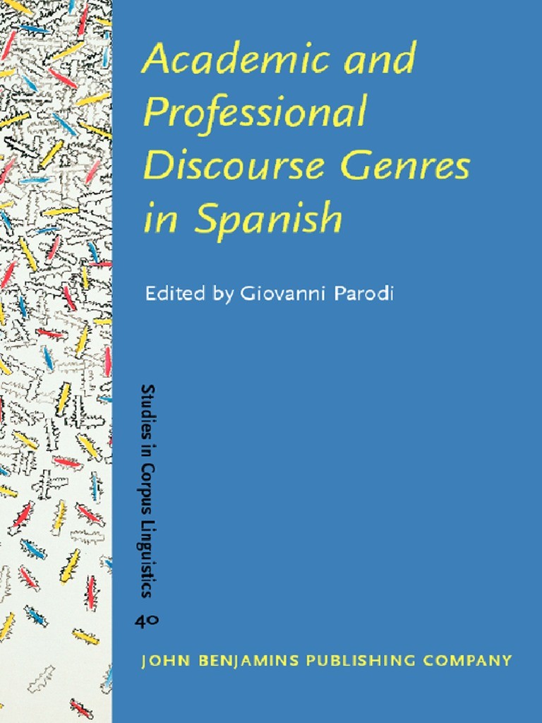 Discourse in the Professions: Perspectives From Corpus Linguistics