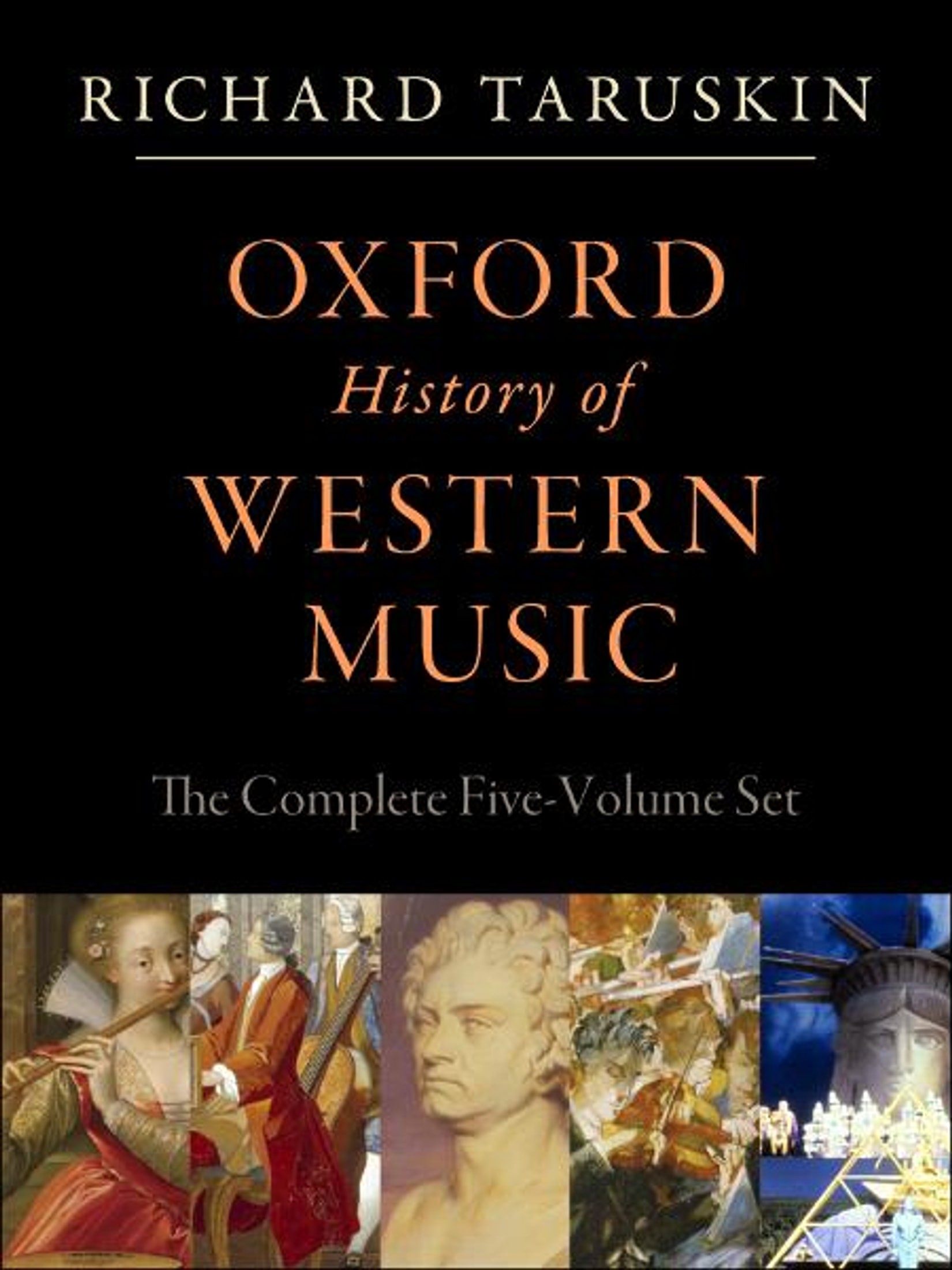 Oxford History of Western Music: 5-Vol. Set: 5-Vol. Set