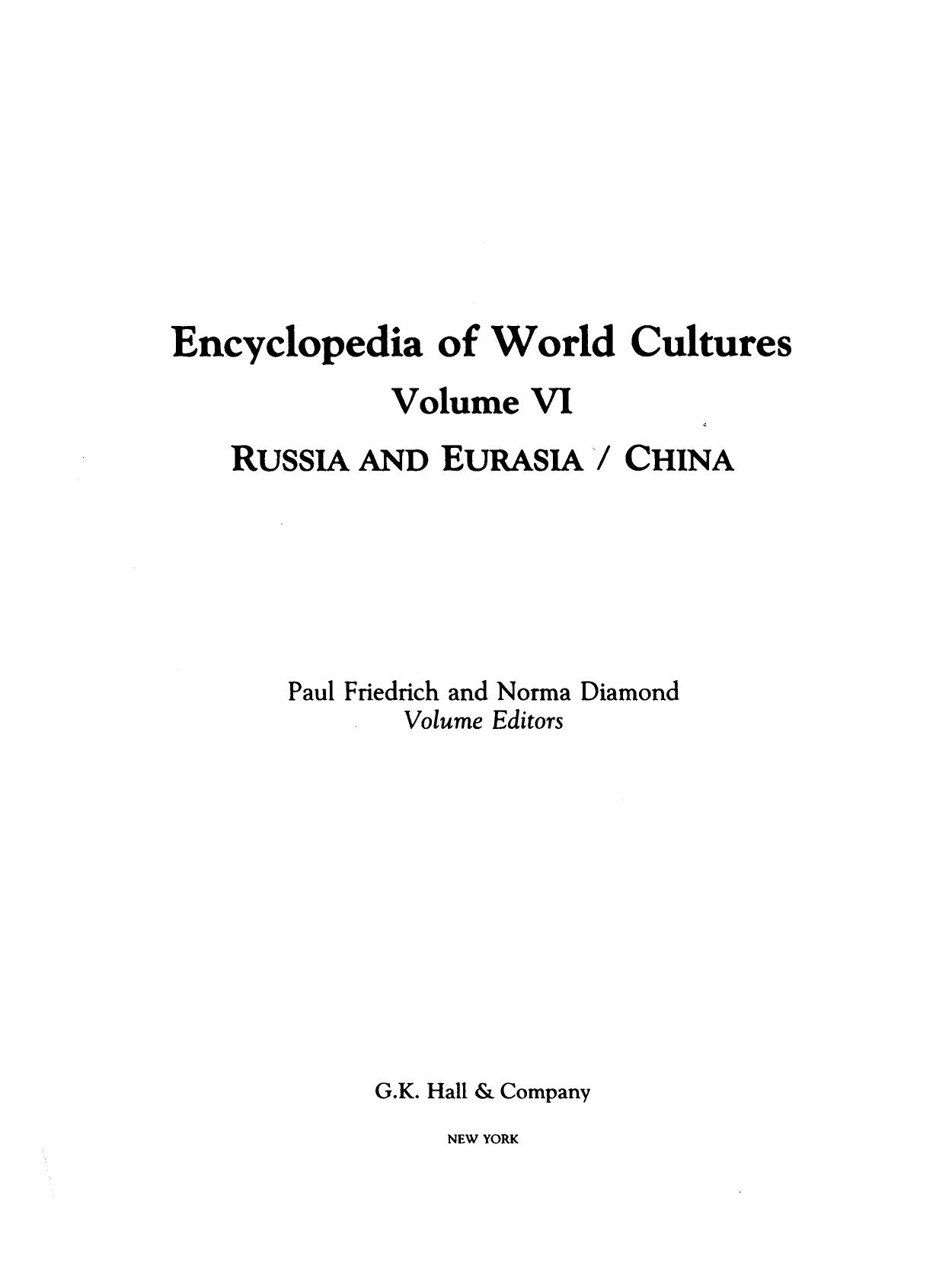 Encyclopedia of World Cultures - Volum 6 - Russia and Eurasia, China