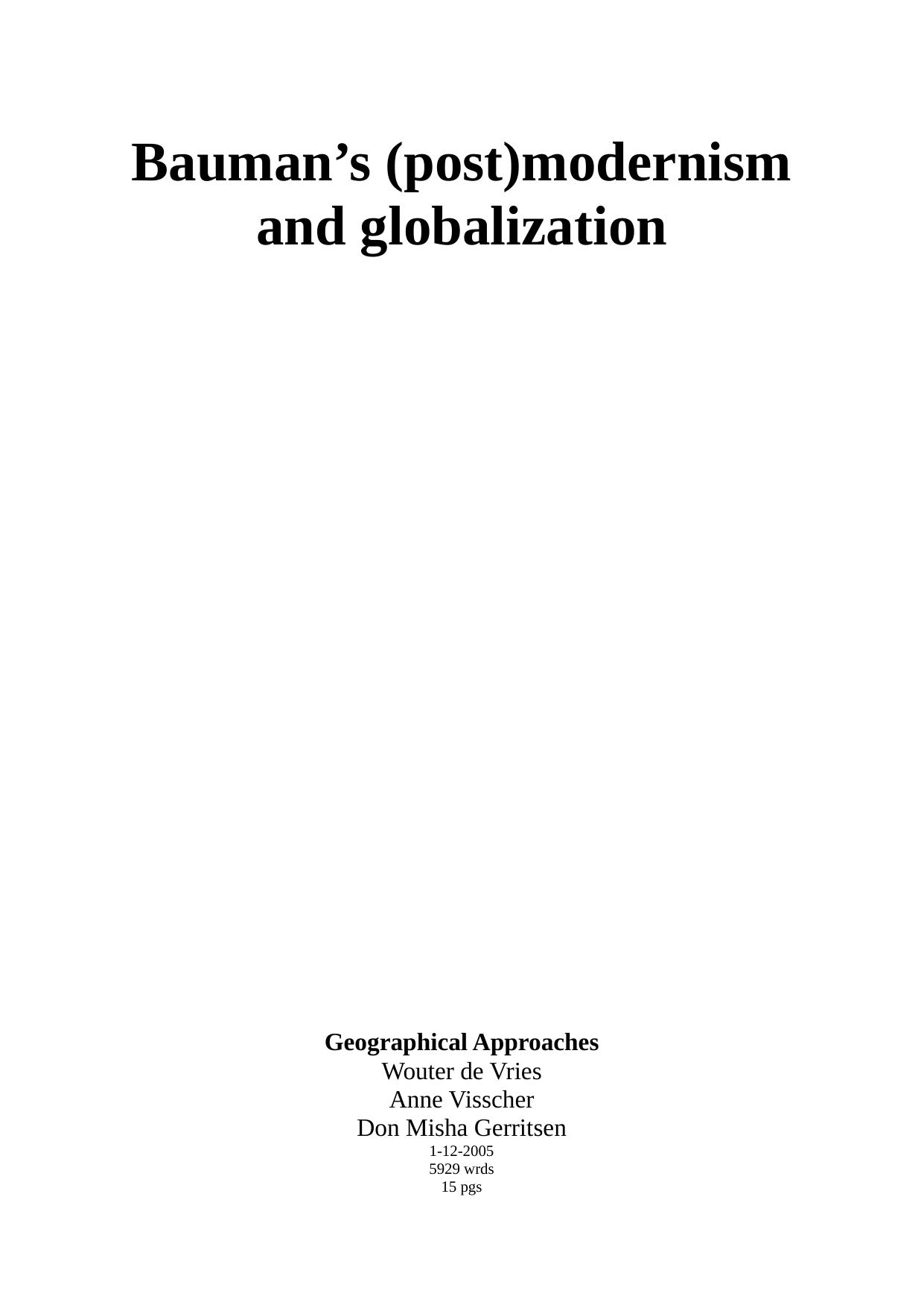 Bauman’s (post)modernism  and globalization