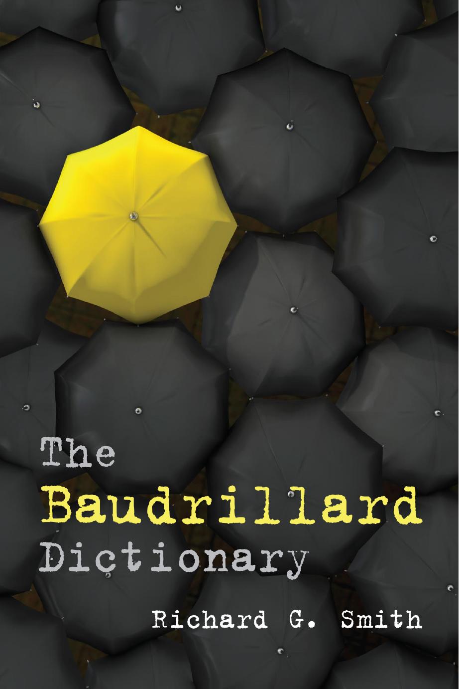 The Baudrillard Dictionary
