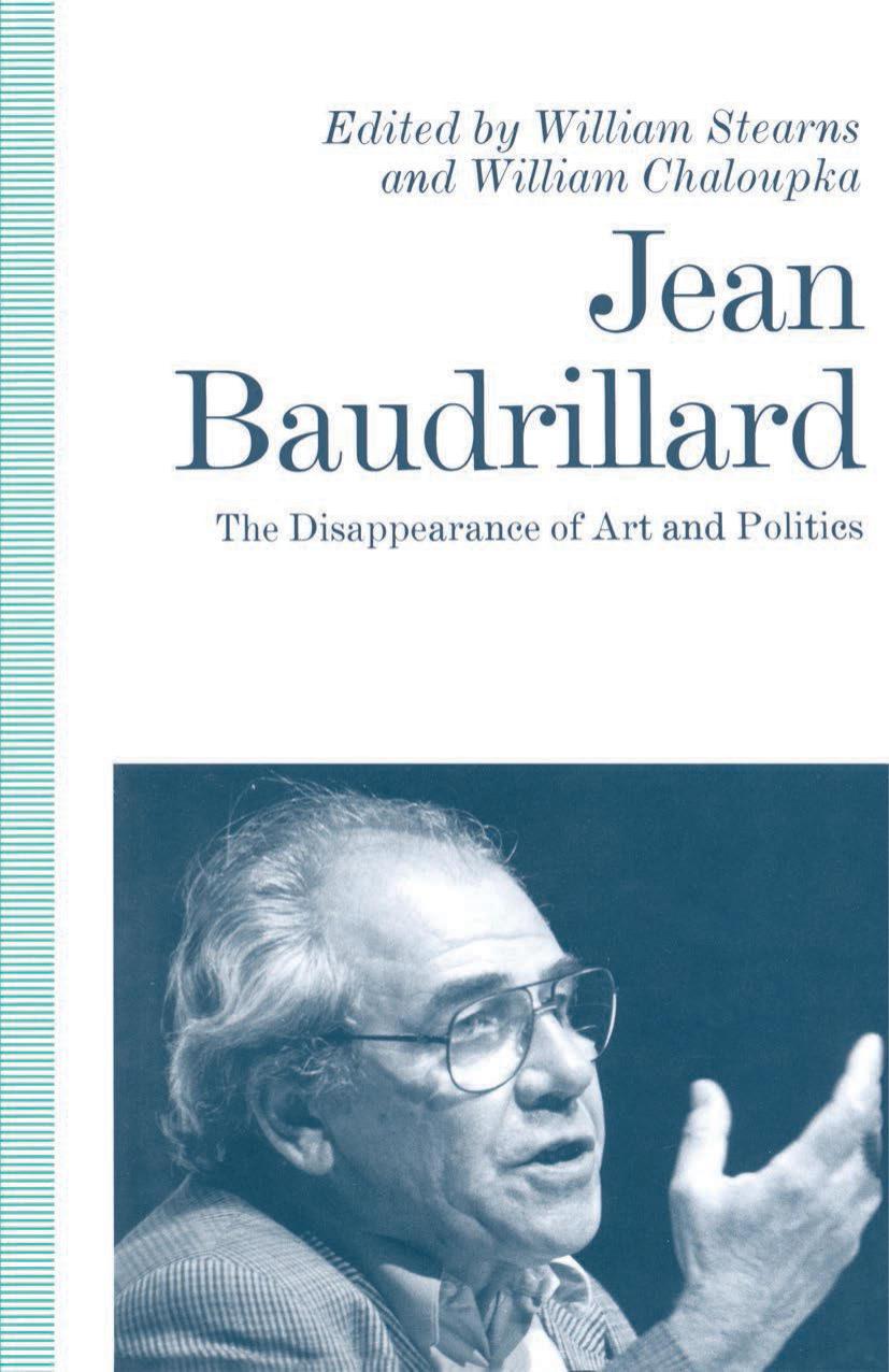 Jean Baudrillard: The Disappearance of Art and Politics