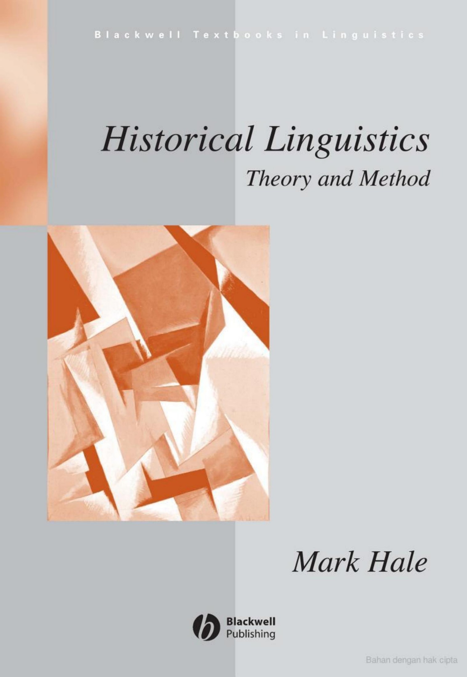 Historical Linguistics: Theory and Method