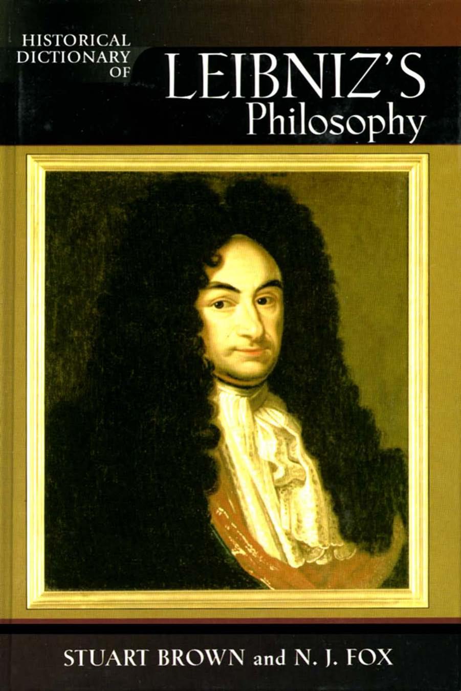 Historical dictionary of Leibniz's philosophy