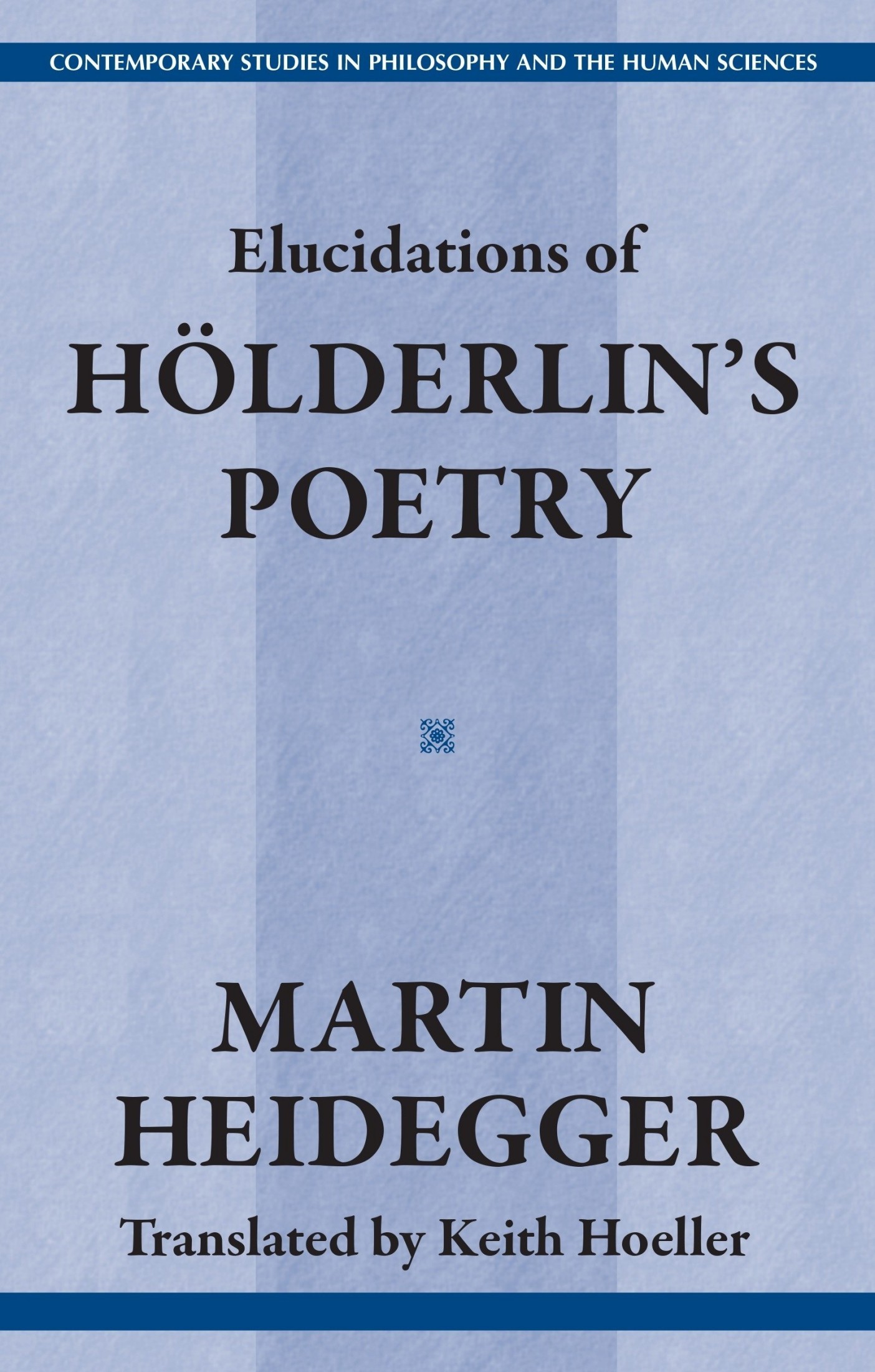 Elucidations of Hölderlin's poetry