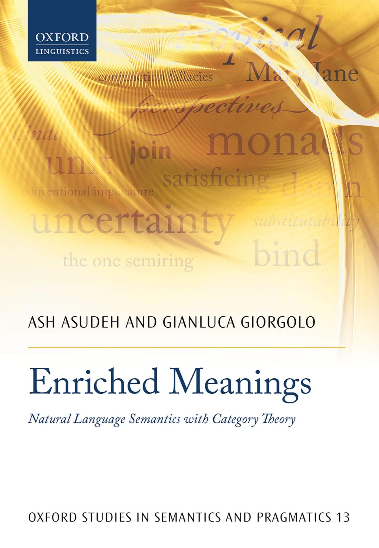 Enriched Meanings: Natural Language Semantics with Category Theory