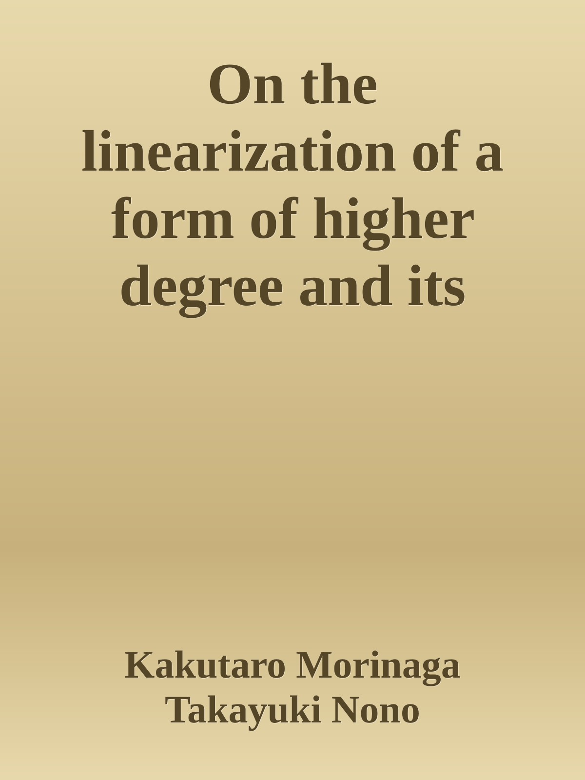 On the linearization of a form of higher degree and its representation