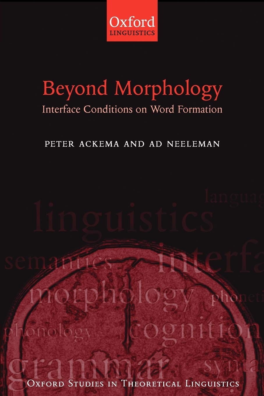 Beyond Morphology: Interface Conditions on Word Formation