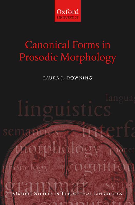 Canonical Forms in Prosodic Morphology