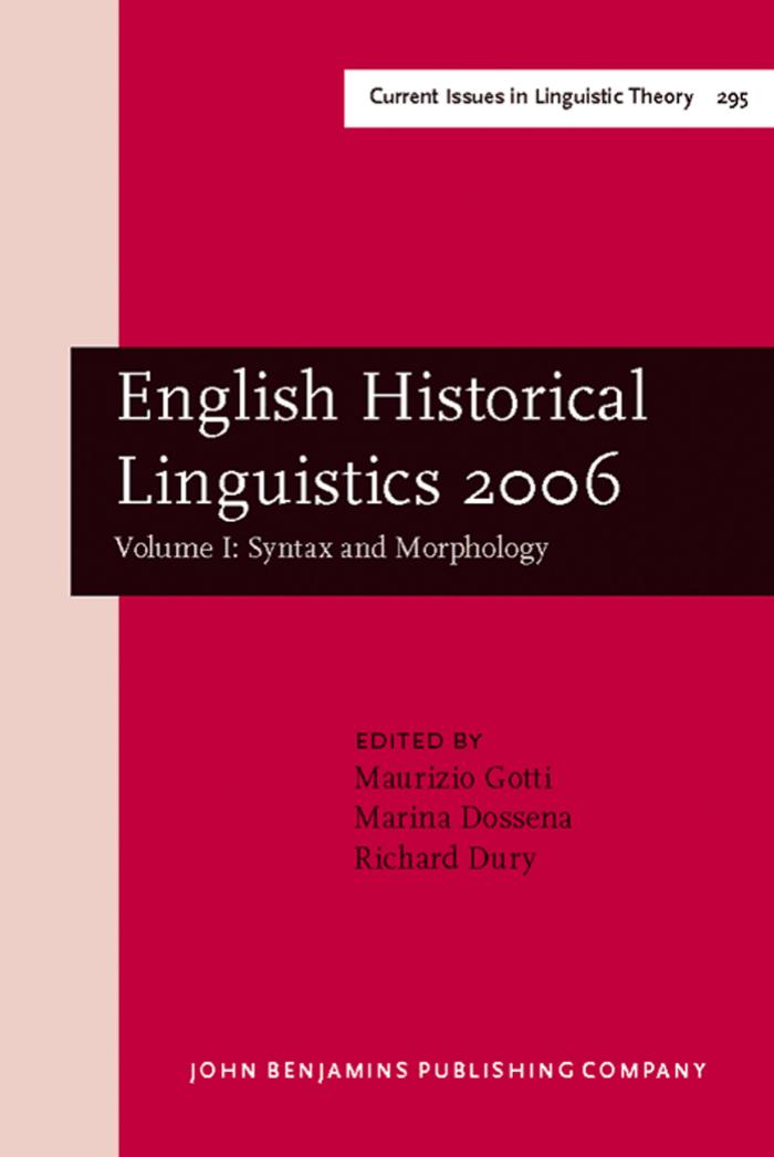 English Historical Linguistics 2006: Syntax and Morphology