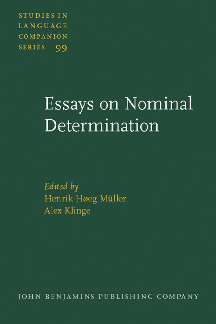 Essays on Nominal Determination: From Morphology to Discourse Management