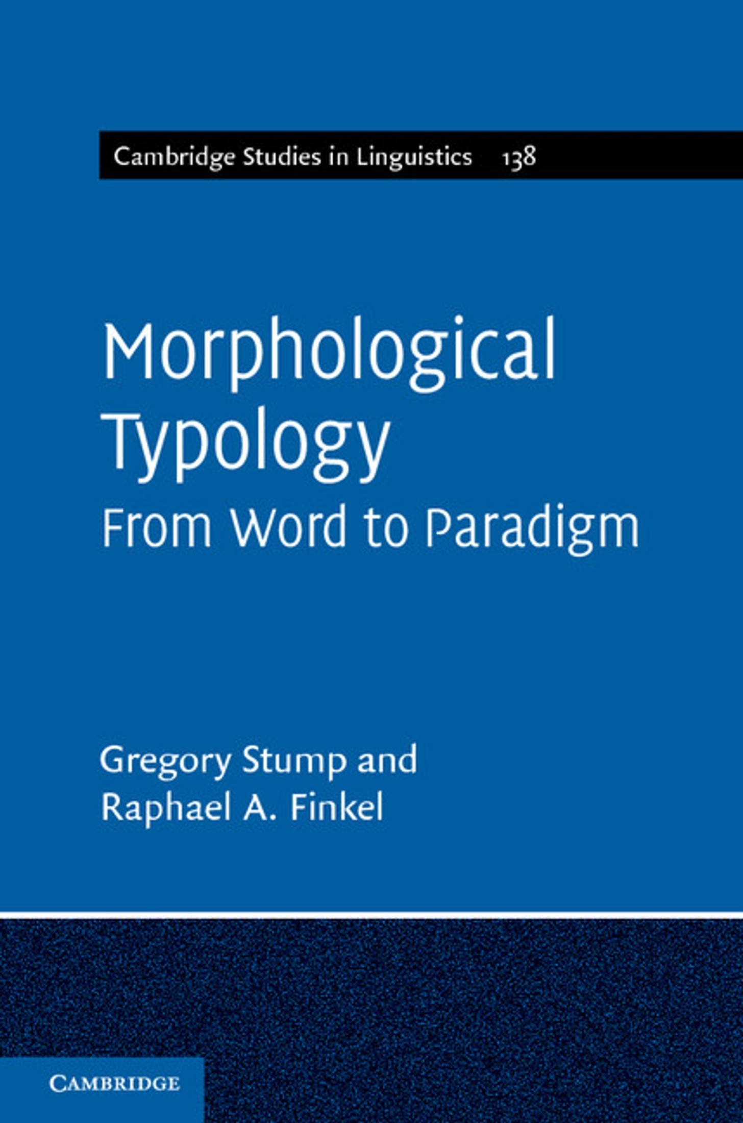 Morphological Typology: From Word to Paradigm